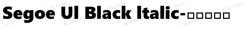 Segoe Ul Black ltalic字体转换